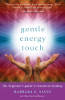 Gentle energy touch