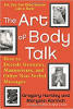 The art of body talk