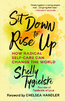 Sit down to Rise Up
