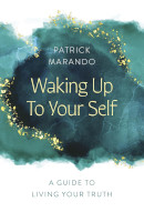 Waking up to Your Self