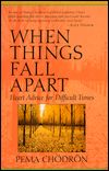 When Things Fall Apart