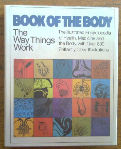 The way things work book of the body