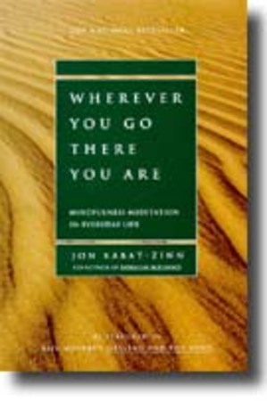 Wherever you go, there you are