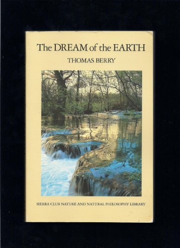 The dream of the earth