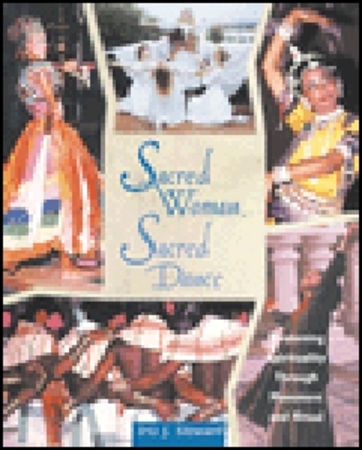 Sacred woman, sacred dance