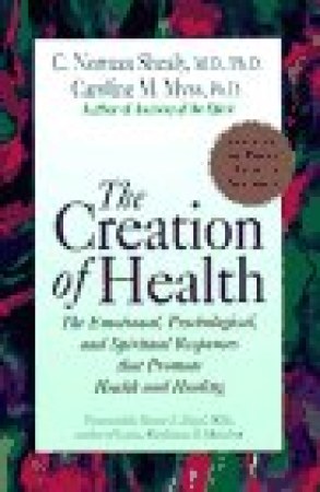 The Creation of Health
