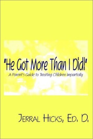 He Got More Than I Did