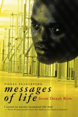 Messages of Life from Death Row
