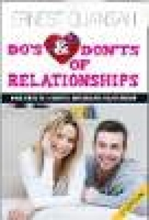 Do's And Don'ts of Relationships