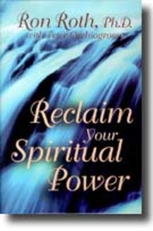 Reclaim Your Spiritual Power