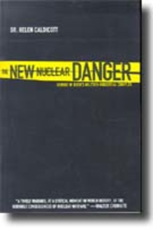 The New Nuclear Danger