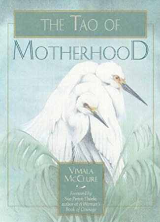 The Tao of motherhood