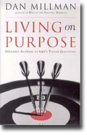 Living on Purpose