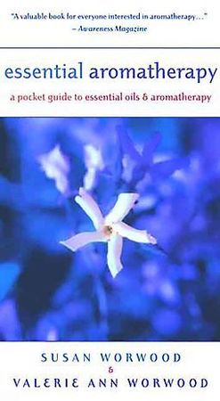 Essential Aromatherapy
