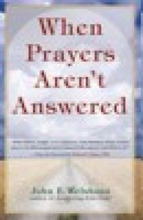 When prayers aren't answered