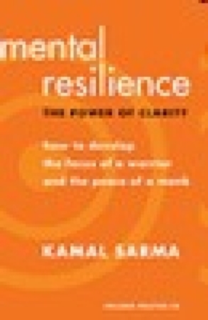 Mental Resilience: The Power of Clarity