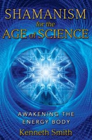 Shamanism for the age of science