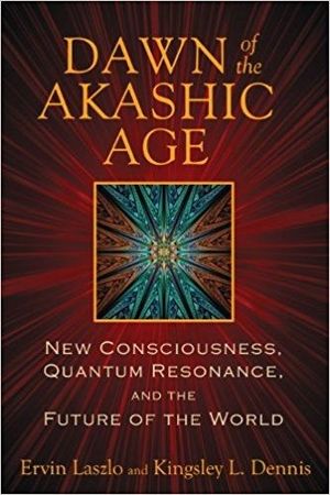 Dawn of the Akashic Age