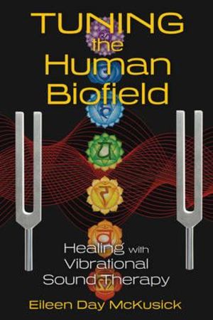 Tuning the human biofield