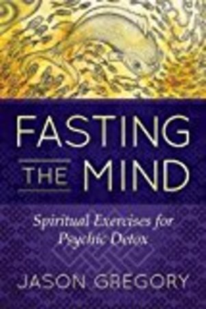 Fasting the mind