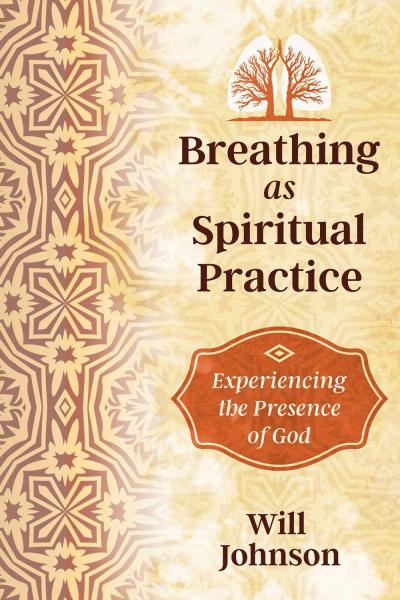 Breathing as Spiritual Practice