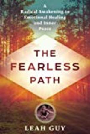 Fearless Path to Emotional Healing