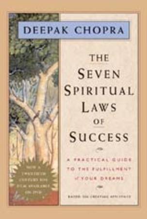 The seven spiritual laws of success