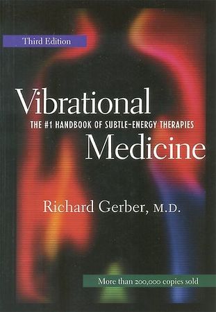 Vibrational Medicine