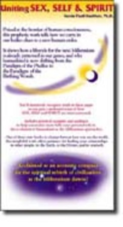 Uniting sex, self & spirit