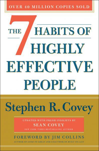 7 Habits of Highly Effective People : Revised and Updated