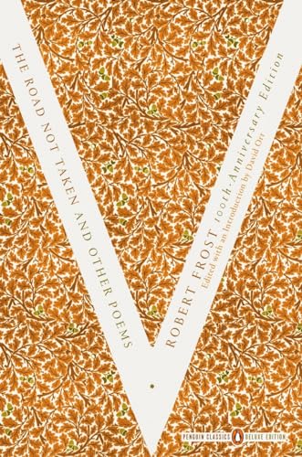 The Road Not Taken and Other Poems