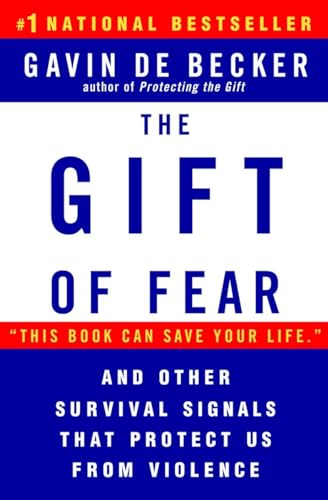 The gift of fear