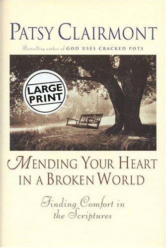 Mending your heart in a broken world