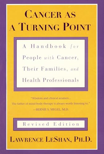 Cancer as a turning point