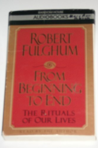 From Beginning to End