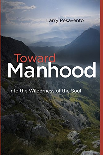 Toward Manhood