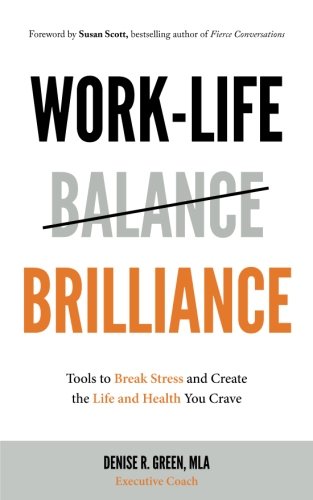 Work-Life Brilliance