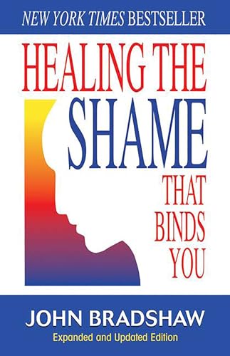 Healing the shame that binds you