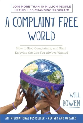 A complaint free world