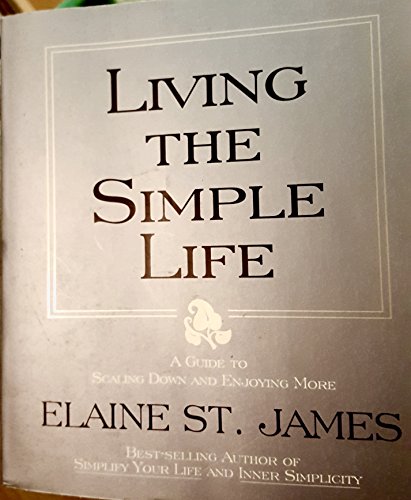 LIVING THE SIMPLE LIFE