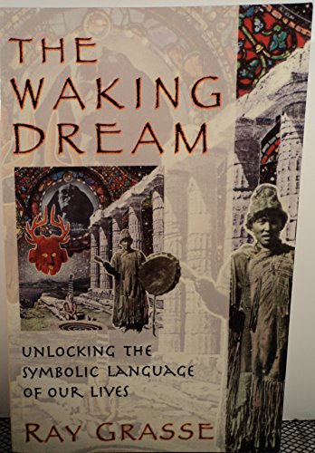 The waking dream