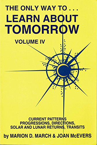 The only way to... learn about tomorrow