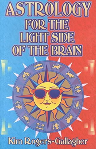 Astrology for the light side of the brain