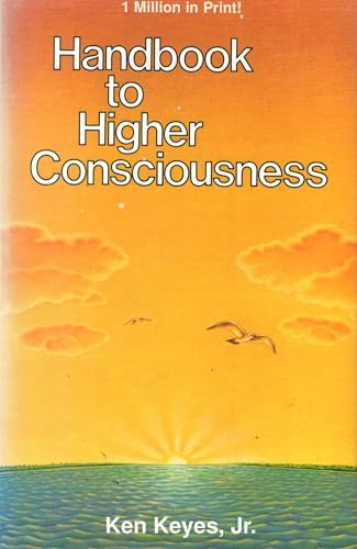 Handbook to higher consciousness