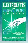 Electrolytes (trace minerals), the spark of life