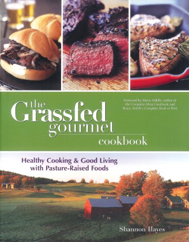 The Grassfed Gourmet Cookbook