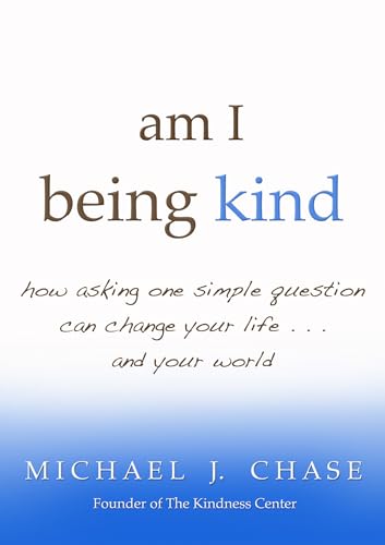 Am I being kind