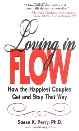 Loving in Flow