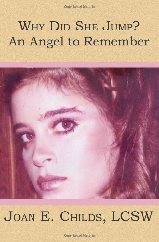 Why Did She Jump?  An Angel to Remember