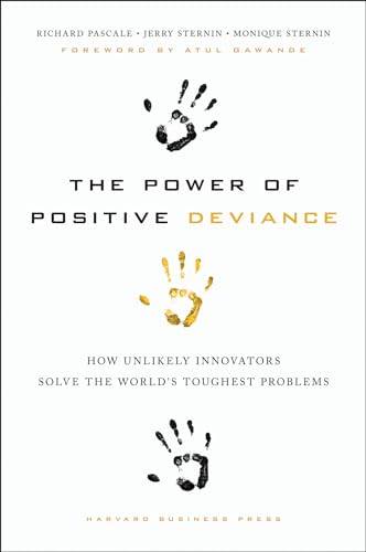 The power of positive deviance